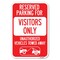 Signmission Reserved Parking for Visitors Only Unaut Heavy-Gauge Aluminum Sign, 12" x 18", A-1218-23070 A-1218-23070 - alternate 1